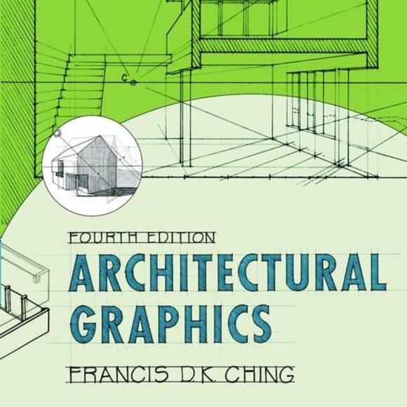 Architectural Graphics by Francis D.K. Ching Paperback 4th Edition 2002 - Picture 1 of 1
